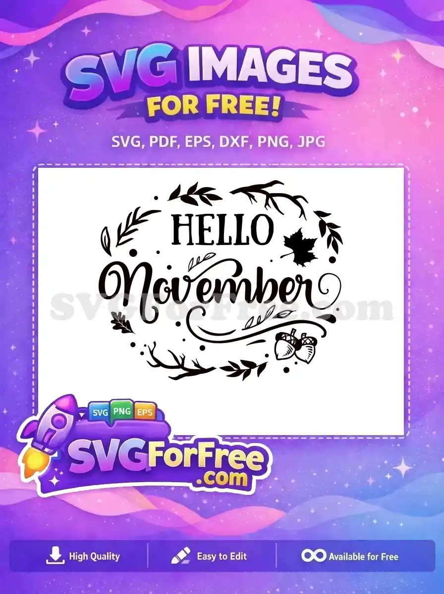 Free November Script Free Acorn Leaves Fall Quote Free SVG