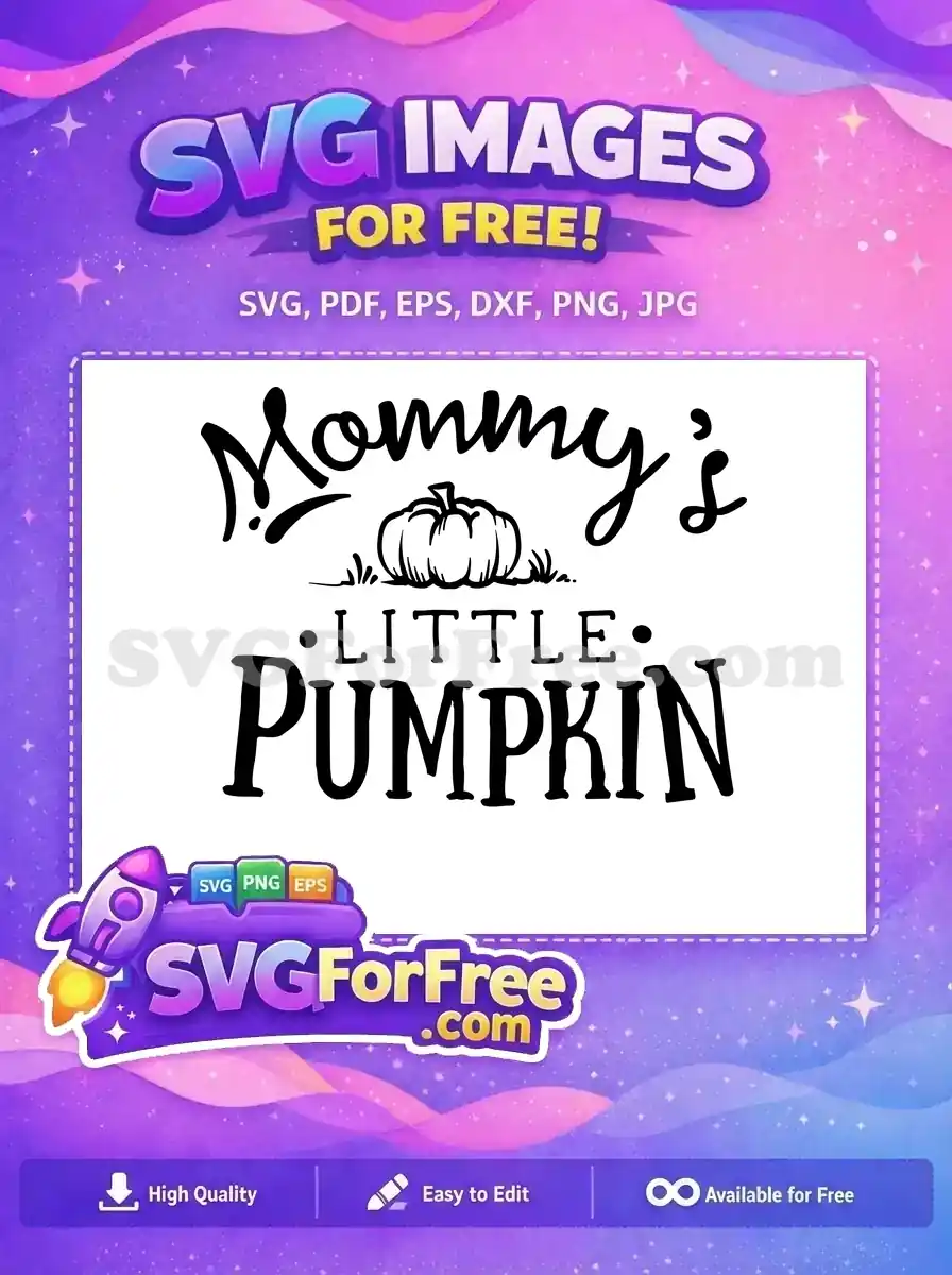 Free Mommys Little Pumpkin Free Fall design Thanksgiving Free SVG
