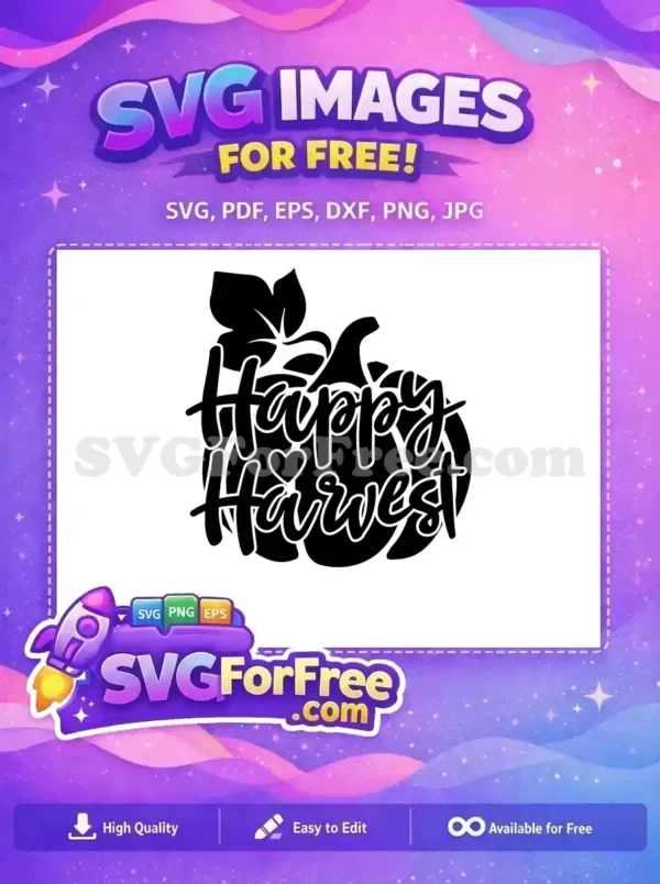 Free Black Pumpkin Leaves Free Happy Harvest Quote Fall Thanksgiving Free SVG