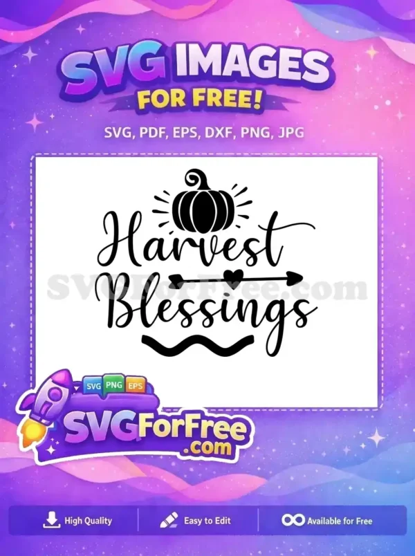 Free Script Harvest Blessings Free Pumpkin Arrow Fall Thanksgiving Free SVG