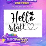 Free Black Script Hello Fall Free Leaf Heart Thanksgiving Free SVG - Instant Download