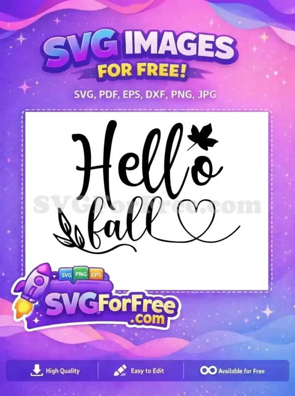 Free Black Script Hello Fall Free Leaf Heart Thanksgiving Free SVG