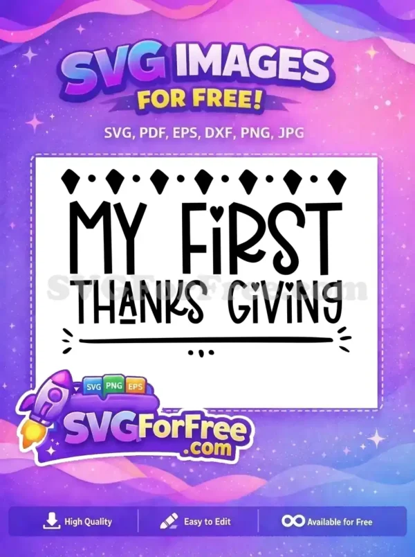 Free My First Thanksgiving Free Black Hearts Fall Quote Free SVG
