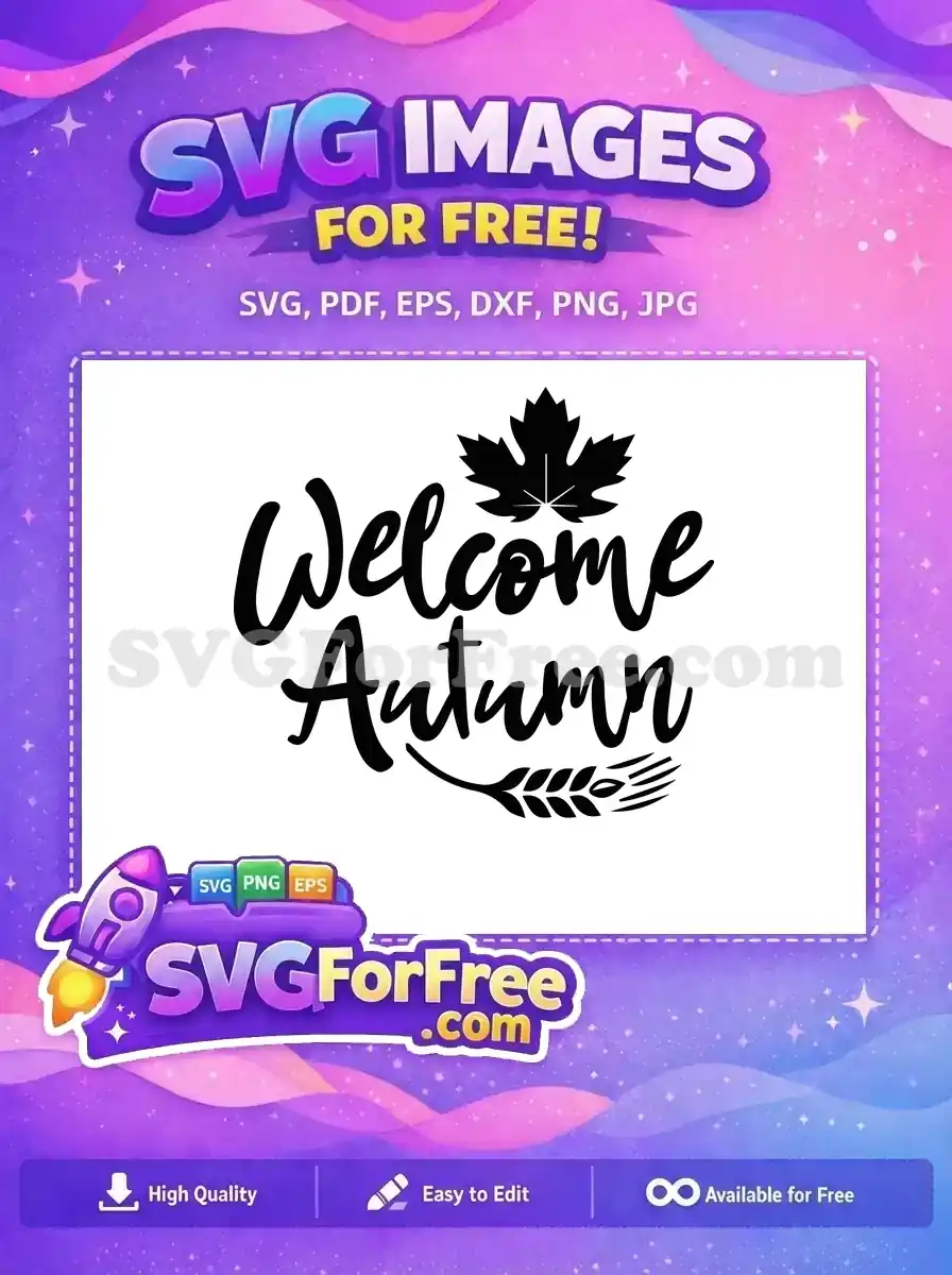 Free Welcome Autumn Free Fall Leaf Wheat Thanksgiving Free SVG