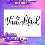 Free Black Script Free Heart Fall Thanksgiving Quotes Free SVG - Instant Download