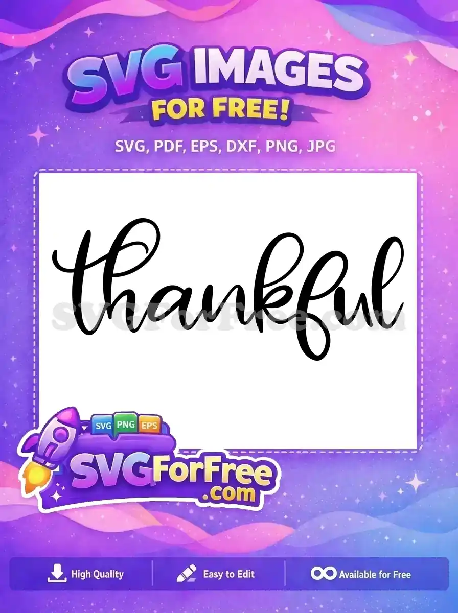 Free Black Thankful Script Free Fall Thanksgiving Quote Free SVG