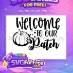 Free Welcome Patch Free Pumpkin Design Fall Thanksgiving Free SVG - Instant Download