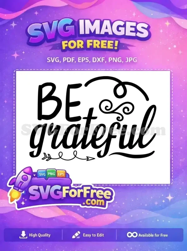 Free Be Grateful Free Handwritten Swirls Fall Thanksgiving Free SVG