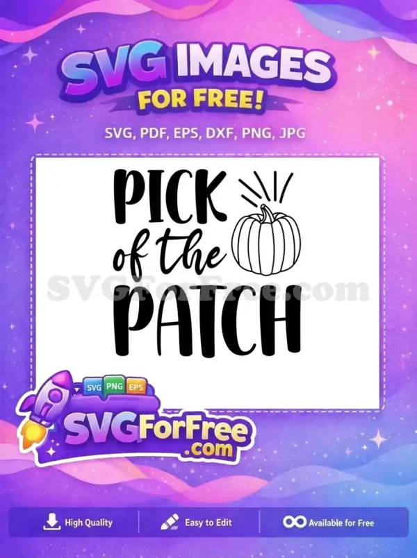 Free Pick of the Patch Free Outline Pumpkin Fall Thanksgiving Quote Free SVG
