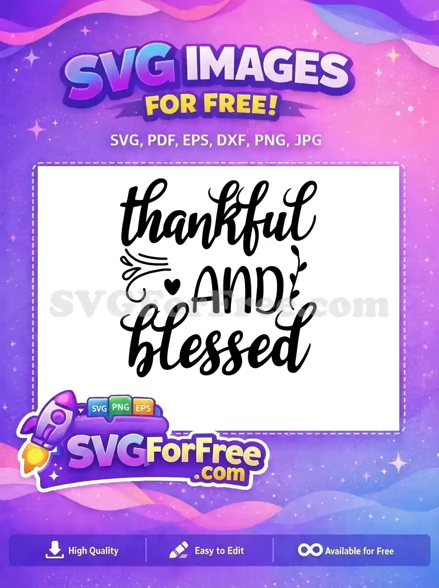 Free thankful script Free blessed heart Fall Thanksgiving Free SVG