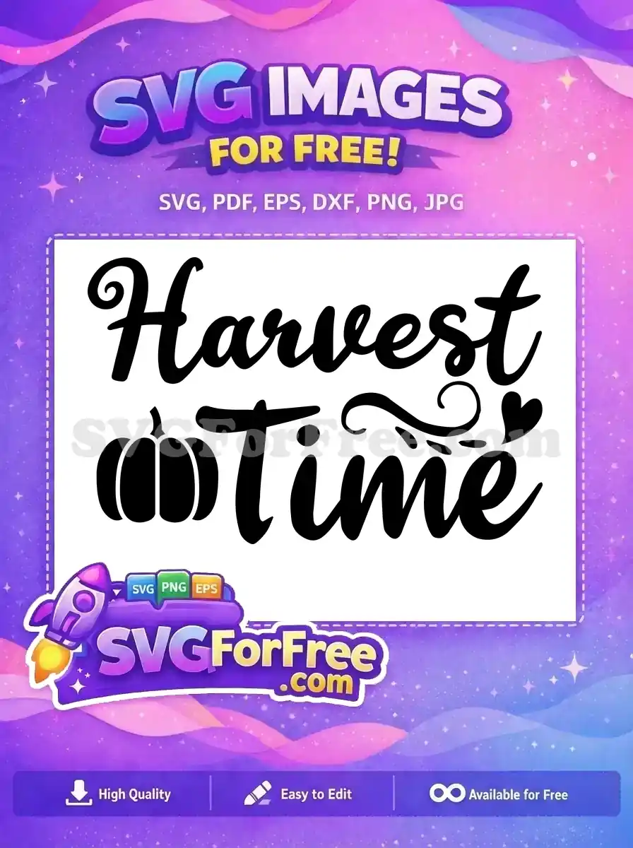 Free Elegant Harvest Time Free Pumpkin Swirls Fall Thanksgiving Quote Free SVG