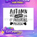 Free Autumn Script Free Pumpkin Maple Thanksgiving Quote Free SVG - Instant Download