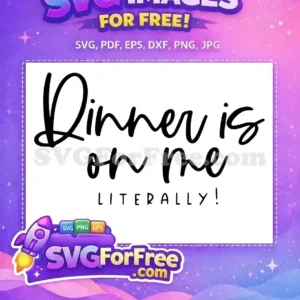 Free black handwritten Dinner Free funny family quote Free SVG Free black handwritten Dinner Free funny family quote Free SVG