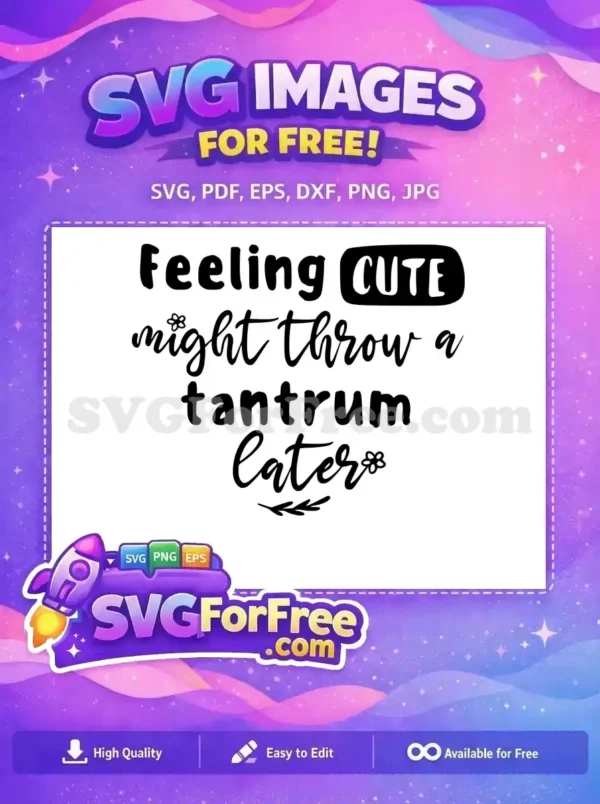 Free Feeling Cute Black Text Free Tantrum Later Floral Family Quotes Free SVG Free Feeling Cute Black Text Free Tantrum Later Floral Family Quotes Free SVG