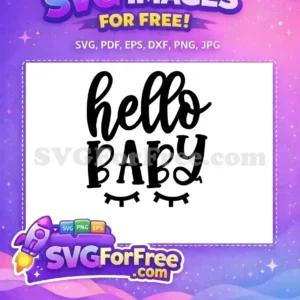 Free Black Hello Baby Free Eyelashes Art Family Free SVG Free Black Hello Baby Free Eyelashes Art Family Free SVG