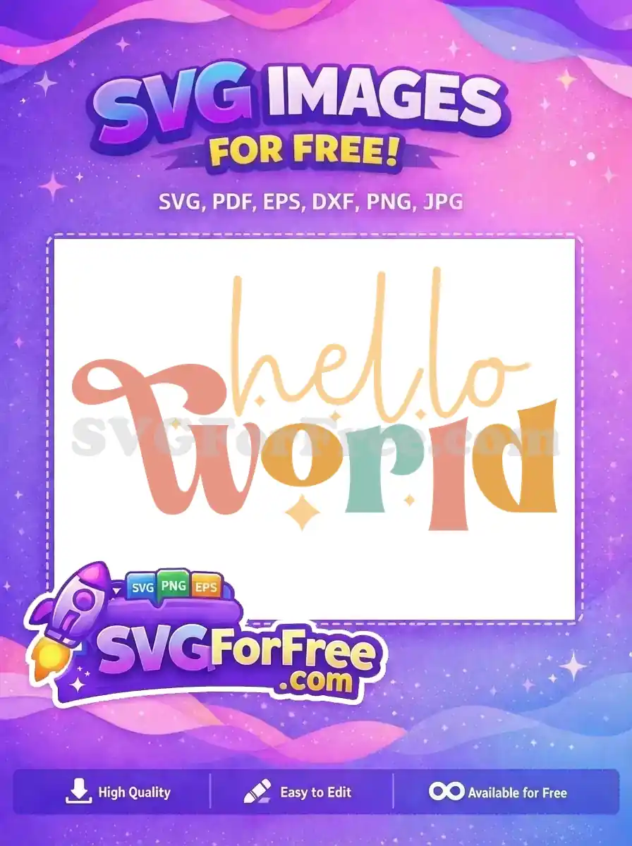 Free Pastel Hello World Free Sparkling Curvy Font Family Quotes Free SVG