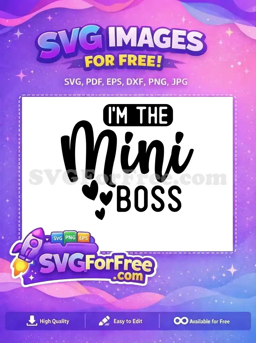 Free Black Script Hearts Free Mini Boss Saying Family Quotes Free SVG