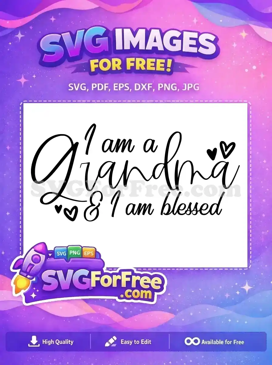 Free Blessed Grandma Script Free Love Heart Family Quotes Free SVG