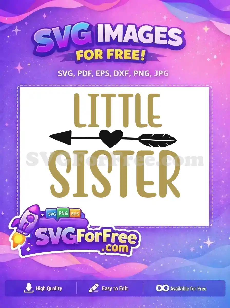 Free Gold Little Sister Free Black Heart Arrow Family Quotes Free SVG