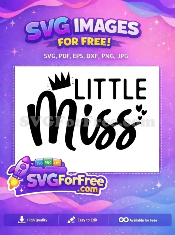 Free Princess Crown Free Hearts Script Text Little Miss Family Quote Free SVG