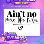 Free Black Bold Text Free Heart Accent Niece Family Love Quotes Free SVG - Instant Download
