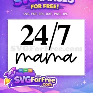 Free 247 black text Free script mama quote Family Quotes Free SVG