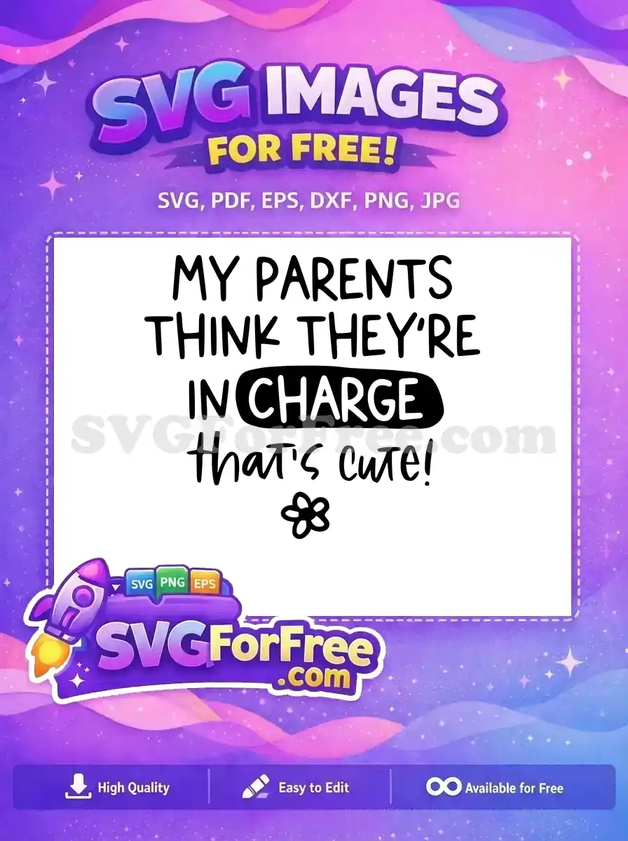Free Humorous Parent Quote Free Bold Black Lettering Funny Family Life Free SVG