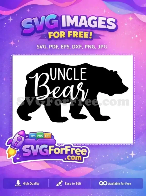 Free Uncle Bear Free Family Quotes Design Free SVG