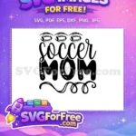 Free Black Soccer Mom Free Footballs hearts Family Quotes Free SVG - Instant Download