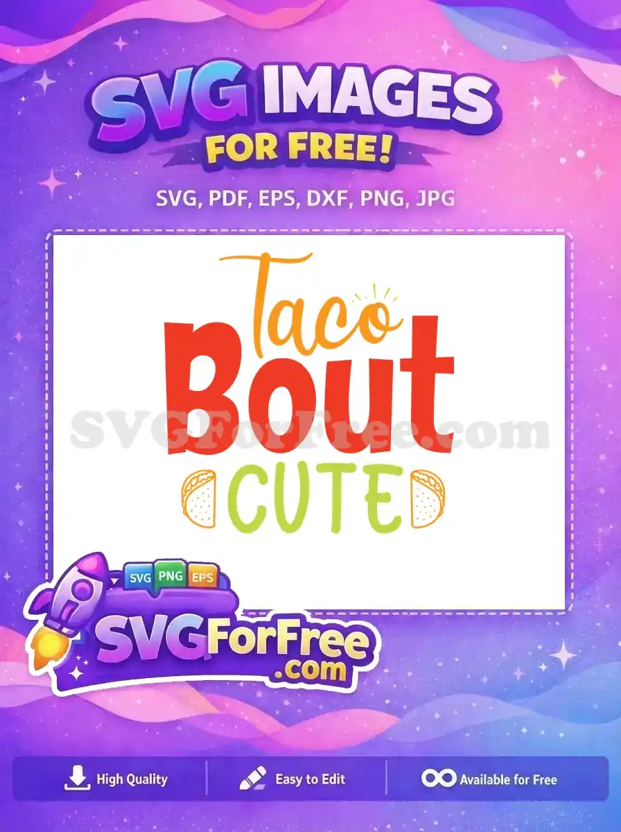 Free Cute Taco Pun Free Colorful Family Quote Free SVG