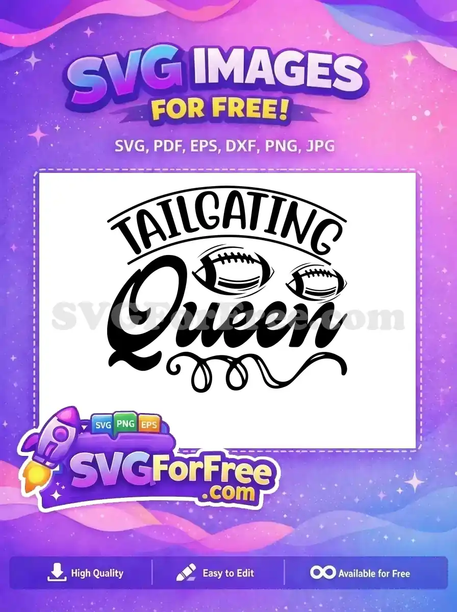 Free Tailgating Queen Free Two Footballs Game Day Family Quotes Free SVG
