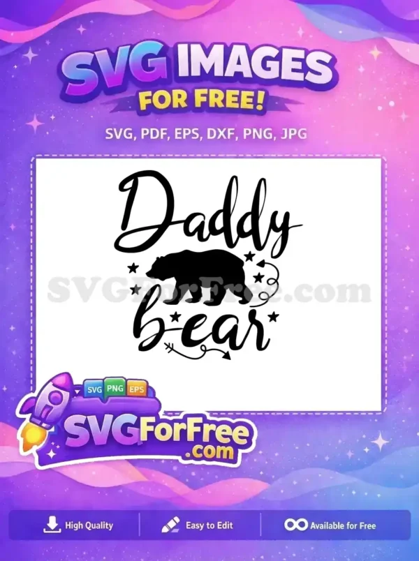 Free black bear Free daddy stars Family Quotes Free SVG