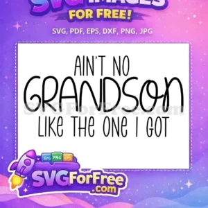 Free Black Grandson Quote Free Family Quotes Design Free SVG Free Black Grandson Quote Free Family Quotes Design Free SVG