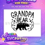 Free Grandpa Bear Free bear stars Family Quotes Free SVG - Instant Download