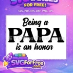 Free Papa Free Honor Design Family Quotes SVG Free SVG - Instant Download
