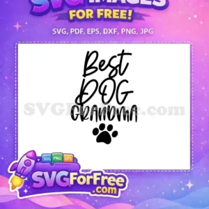 Free Best Dog Grandma Script Free Black Paw Print Family Quotes Free SVG