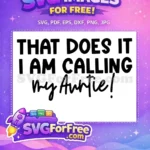 Free Funny Auntie Quote Free Black Script Font Family Quotes Free SVG - Instant Download