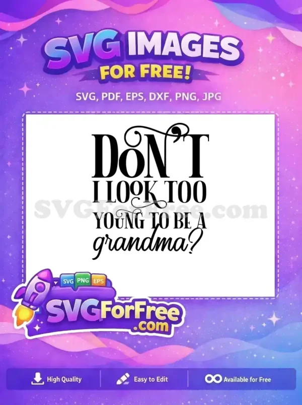 Free Young Grandma Quote Free Black Script Font Family Quotes Free SVG