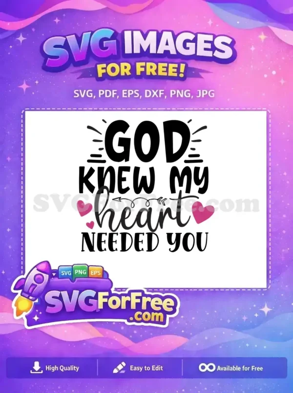 Free God Knew My Heart Quote Free Pink Hearts Family Quotes Free SVG