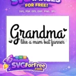 Free Grandma Hearts Free Funny Quote Family Quotes Free SVG - Instant Download