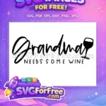 Free Black Grandma Wine Free Funny Quote Family Saying Free SVG - Instant Download