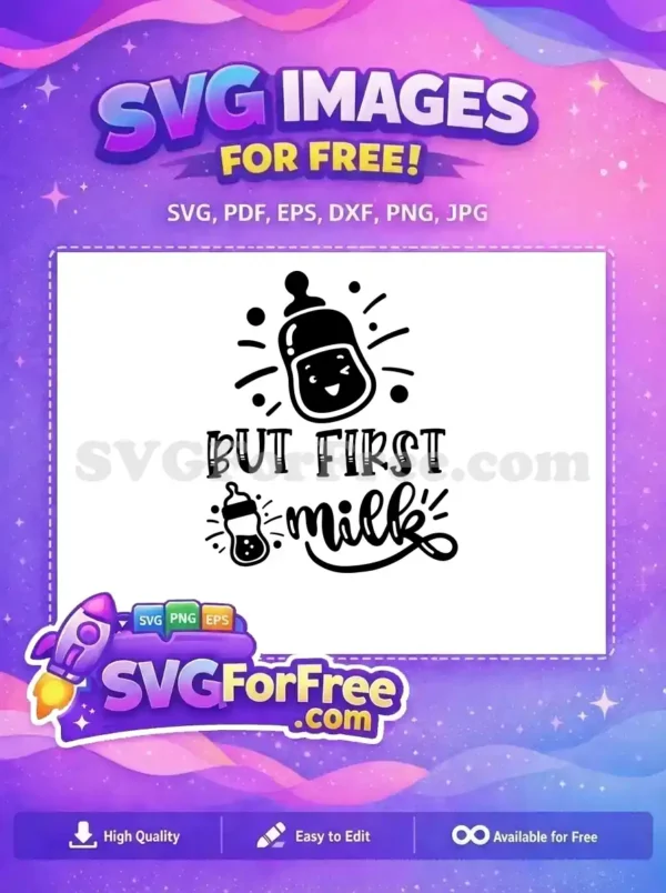 Free Winking Baby Bottle Free First Milk Design Family Quote Free SVG