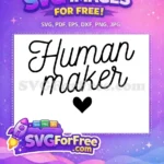 Free Black Script Free Human Maker Family Heart Free SVG - Instant Download
