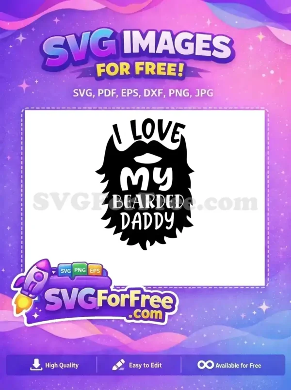 Free Daddy Quote Free Black Beard Mustache Family Quotes Free SVG
