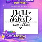 Free Oldest Sibling Quote Free Funny Family Rules Family Quotes Free SVG - Instant Download