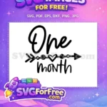 Free One Month Free heart arrow Family Quotes Free SVG - Instant Download
