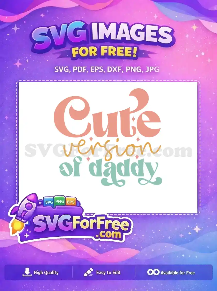 Free Cute Version Free Daddy Design Family Quotes Free SVG