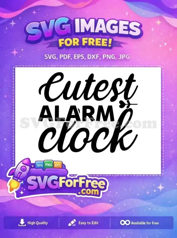 Free Cutest Alarm Free Clock Heart Family Quotes Free SVG