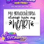 Free Heartfelt Grandchildren Free Love Message Family Quotes Free SVG - Instant Download
