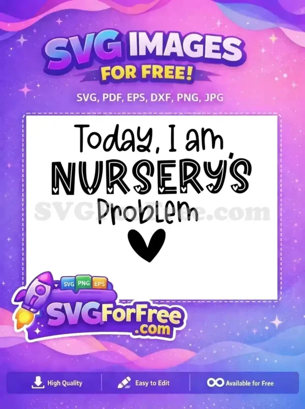 Free Playful Black Text Free Adorable Heart Accents Nursery Quote Free SVG